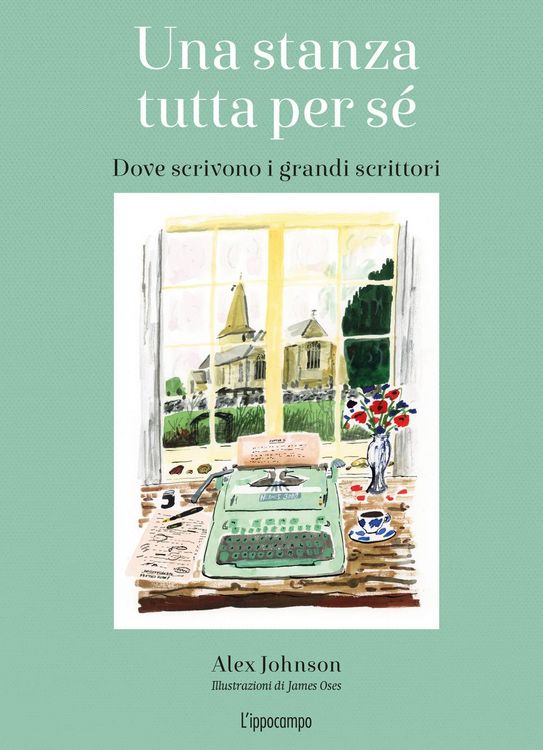 Produktbild: Una stanza tutta per s&eacute;. Dove scrivono i grandi scrittori