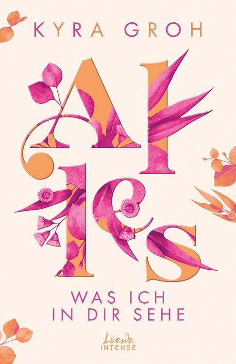 Produktbild: Alles, was ich in dir sehe (Alles-Trilogie, Band 1)