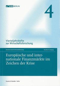 Produktbild: Europ&auml;ische und internationale Finanzm&auml;rkte im Zeichen der Krise.