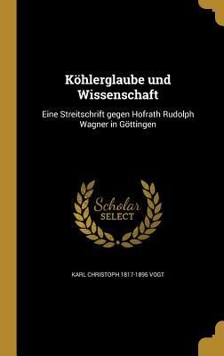 Produktbild: K&ouml;hlerglaube und Wissenschaft