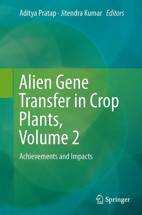 Produktbild: Alien Gene Transfer in Crop Plants, Volume 2