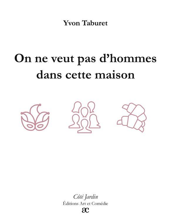 Produktbild: On ne veut pas d'homme dans cette maison