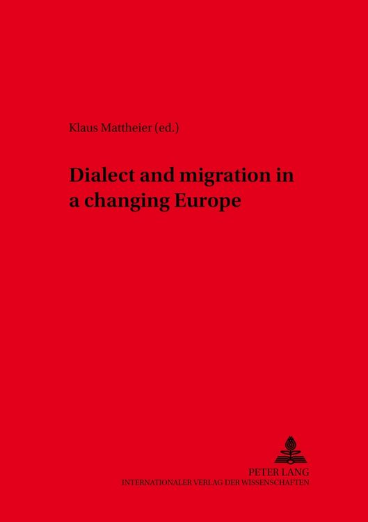 Produktbild: Dialect and Migration in a Changing Europe