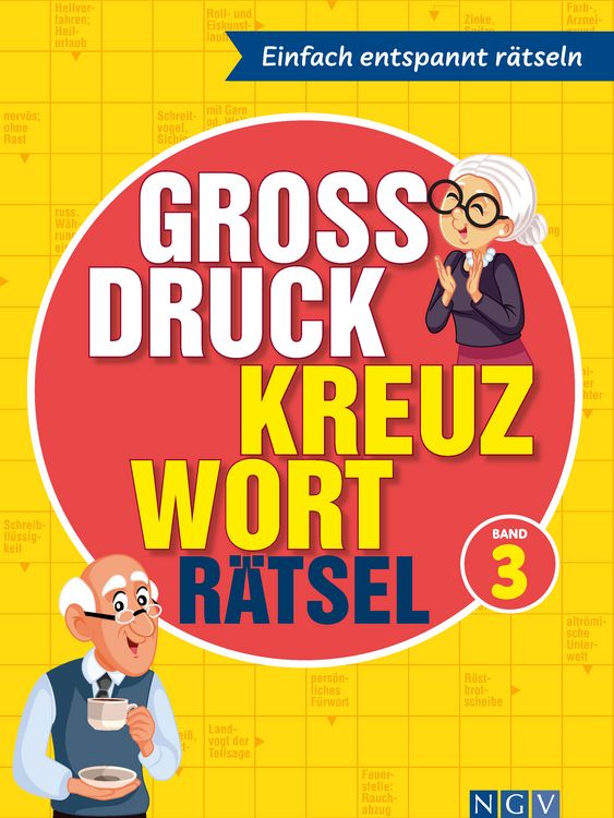 Produktbild: Gro&szlig;druck Kreuzwortr&auml;tsel Band 3 - R&auml;tselbuch f&uuml;r Senioren & Rentner mit gro&szlig;er Schrift