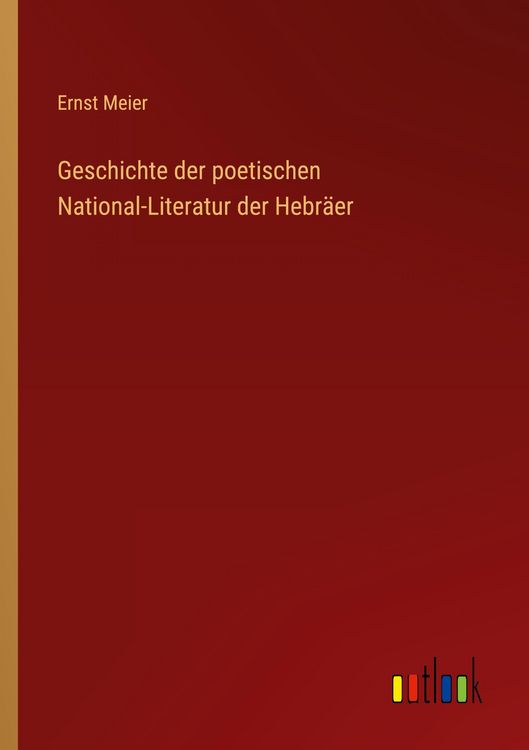 Produktbild: Geschichte der poetischen National-Literatur der Hebr&auml;er