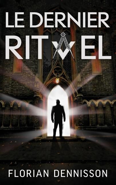 Produktbild: Le dernier rituel: un polar &agrave; suspense de la s&eacute;rie Romeo Brigante, t. 2