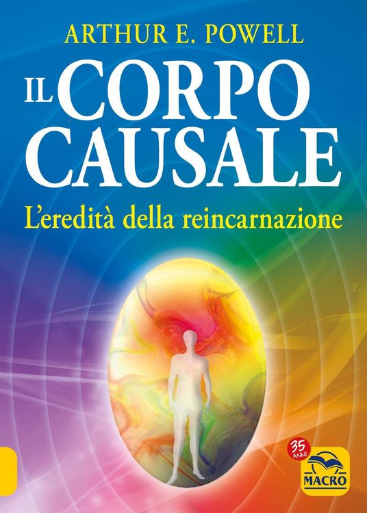 Produktbild: Il corpo causale. L'eredit&agrave; della reincarnazione