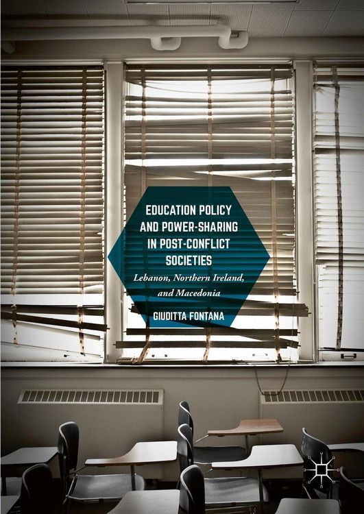 Produktbild: Education Policy and Power-Sharing in Post-Conflict Societies