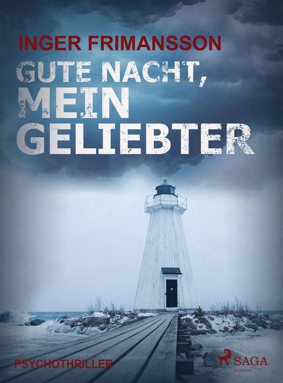 Produktbild: Gute Nacht, mein Geliebter - Psychothriller