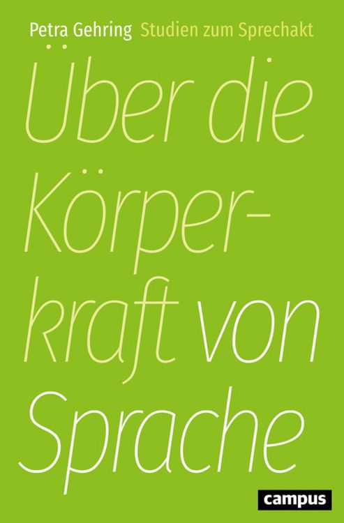 Produktbild: &Uuml;ber die K&ouml;rperkraft von Sprache