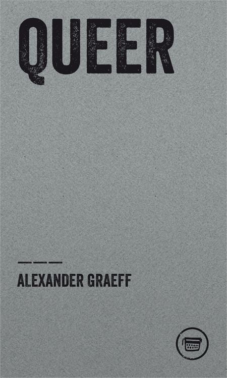 Bild vom Artikel QUEER vom Autor Alexander Graeff