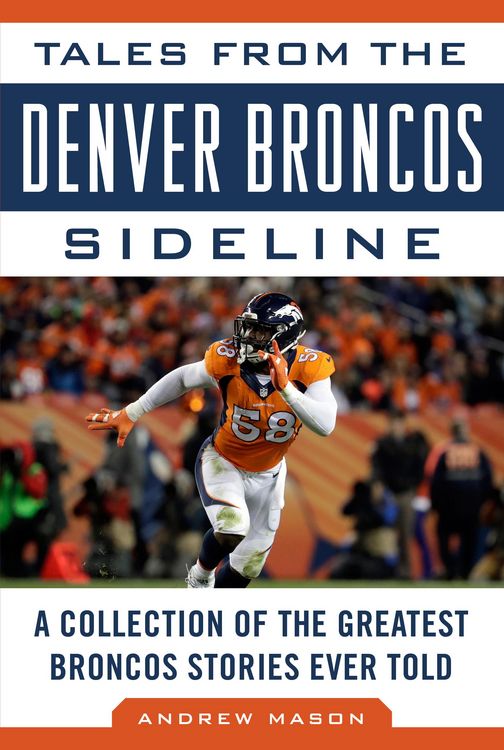 Produktbild: Tales from the Denver Broncos Sideline