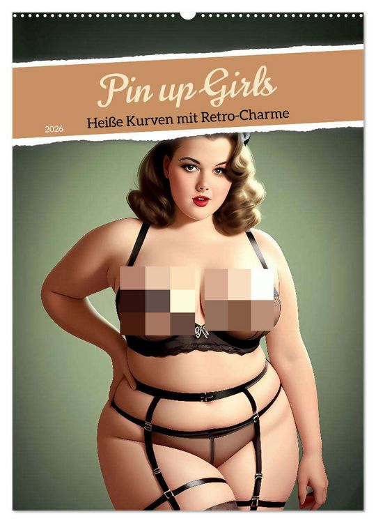 Produktbild: Pin up Girls Hei&szlig;e Kurven mit Retro Charme (Wandkalender 2026 DIN A2 hoch), CALVENDO Monatskalender