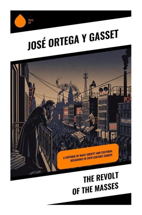 Produktbild: The Revolt of the Masses