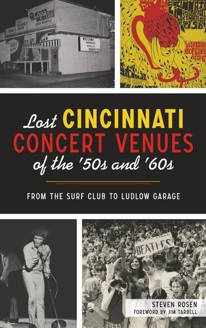 Produktbild: Lost Cincinnati Concert Venues of the '50s and '60s