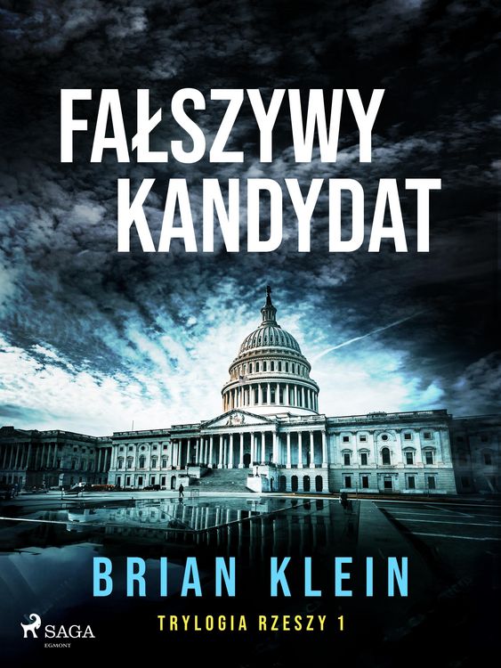 Produktbild: Trylogia Rzeszy. Tom 1. Falszywy kandydat