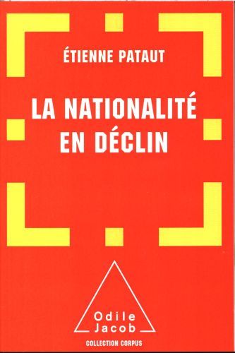 Produktbild: La nationalit&eacute; en d&eacute;clin