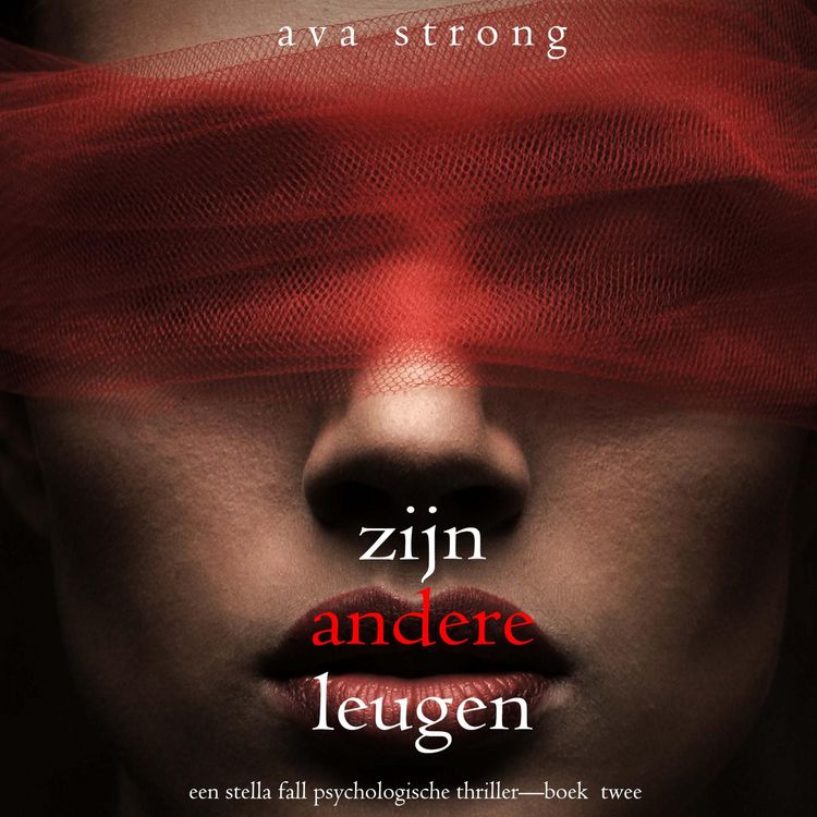 Produktbild: Zijn Andere Leugen (Een Stella Fall Psychologische Thriller&mdash;Boek Twee)