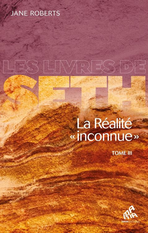 Produktbild: La R&eacute;alit&eacute; &laquo; inconnue &raquo; - Tome III