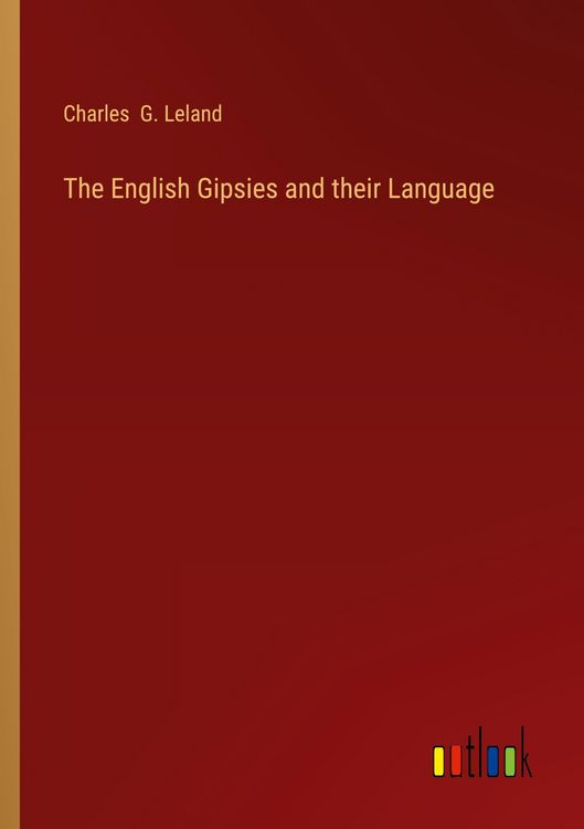 Produktbild: The English Gipsies and their Language