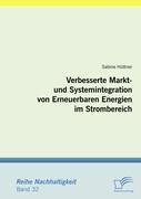 Produktbild: Verbesserte Markt- und Systemintegration von Erneuerbaren Energien im Strombereich