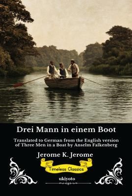 Produktbild: Drei Mann in einem Boot | German Version of Three Men in a Boat