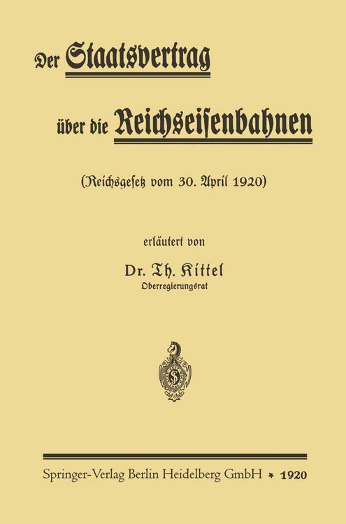 Produktbild: Der Staatsvertrag &uuml;ber die Reichseisenbahnen