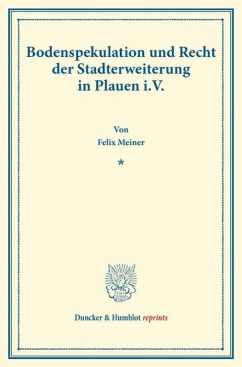 Produktbild: Bodenspekulation und Recht der Stadterweiterung in Plauen i.V.