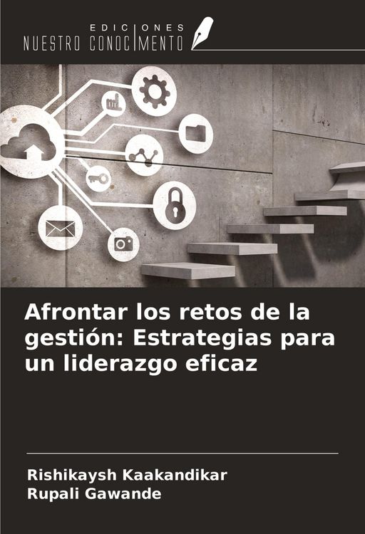 Produktbild: Afrontar los retos de la gesti&oacute;n: Estrategias para un liderazgo eficaz