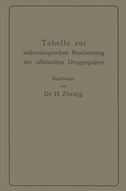 Produktbild: Tabelle zur mikroskopischen Bestimmung der offizinellen Drogenpulver