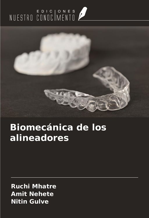 Produktbild: Biomec&aacute;nica de los alineadores