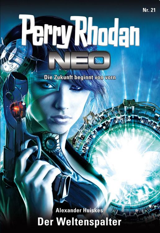 Produktbild: Perry Rhodan Neo 21: Der Weltenspalter