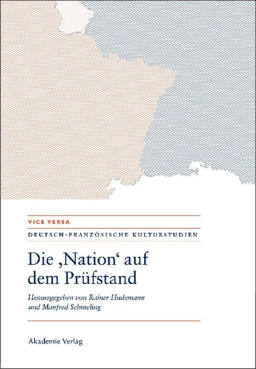 Produktbild: Die "Nation" auf dem Pr&uuml;fstand/La "Nation" en question/Questioning the "Nation"