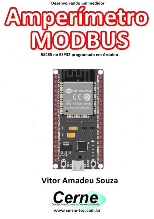 Produktbild: Desenvolvendo Um Medidor Amper&iacute;metro Modbus Rs485 No Esp32 Programado Em Arduino