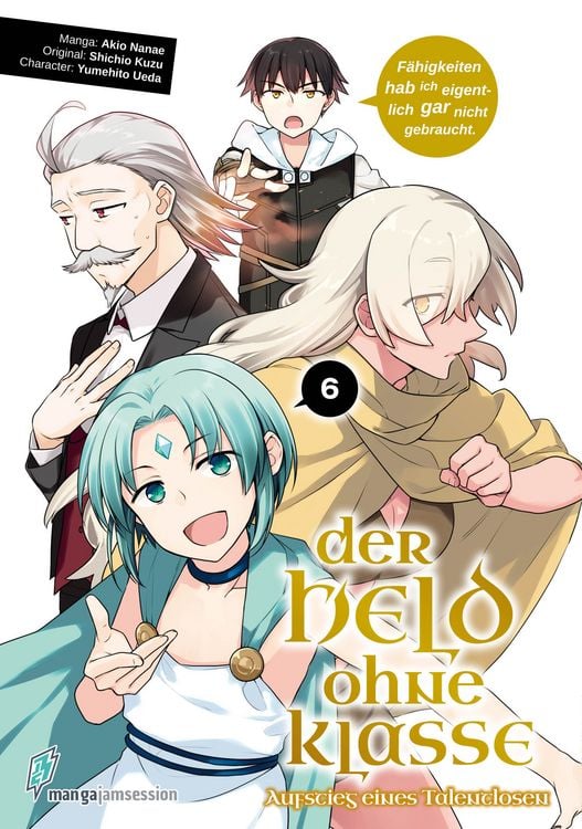 Bild vom Artikel Der Held ohne Klasse 6 vom Autor Nanae Akio