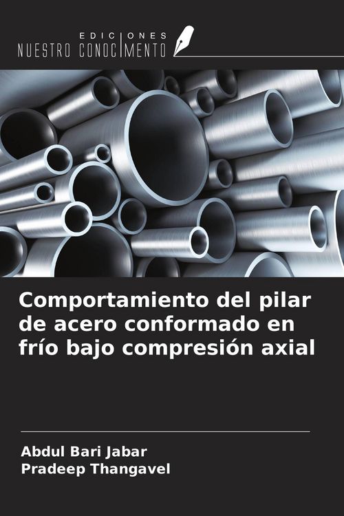 Produktbild: Comportamiento del pilar de acero conformado en fr&iacute;o bajo compresi&oacute;n axial
