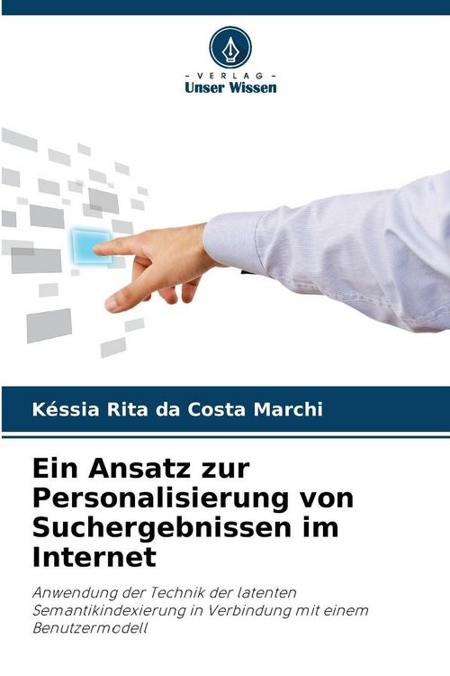 Produktbild: Ein Ansatz zur Personalisierung von Suchergebnissen im Internet