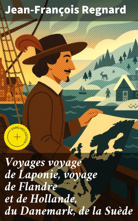 Produktbild: Voyages voyage de Laponie, voyage de Flandre et de Hollande, du Danemark, de la Su&egrave;de