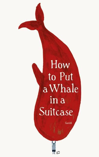 Produktbild: How to Put a Whale in a Suitcase