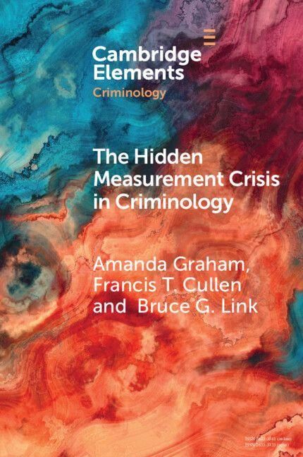 Produktbild: The Hidden Measurement Crisis in Criminology