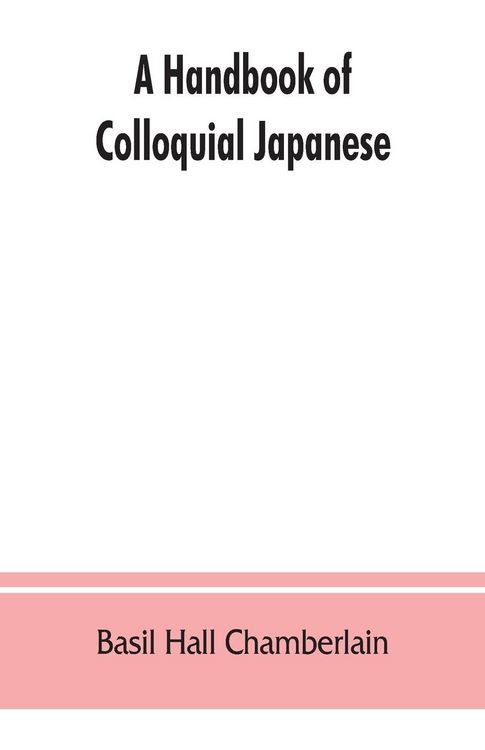 Produktbild: A handbook of colloquial Japanese