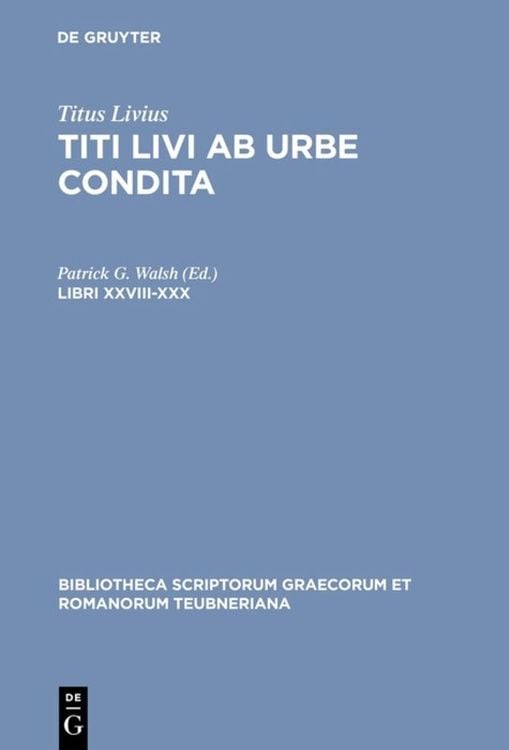 Produktbild: Titus Livius: Titi Livi Ab urbe condita / Libri XXVIII-XXX