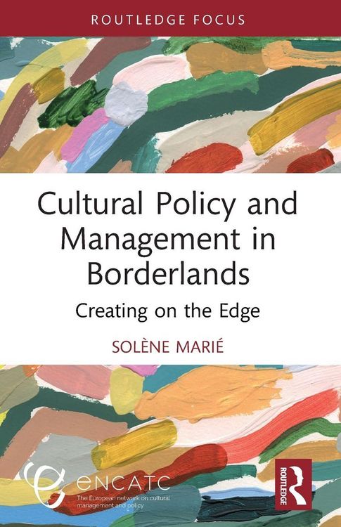 Produktbild: Cultural Policy and Management in Borderlands