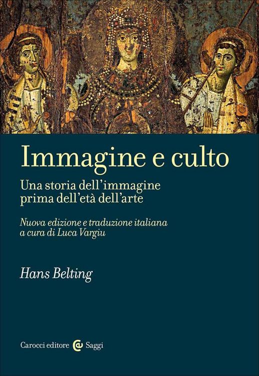 Produktbild: Immagine e culto. Una storia dell'immagine prima dell'età dell'arte