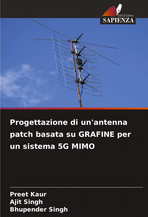 Produktbild: Progettazione di un'antenna patch basata su GRAFINE per un sistema 5G MIMO
