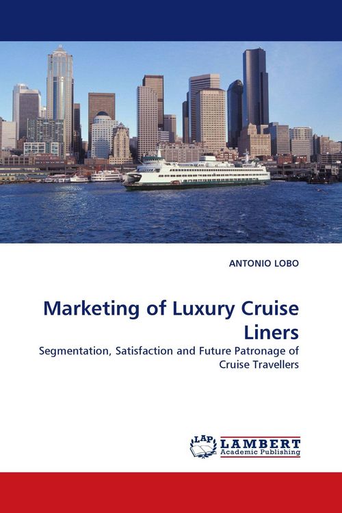 Produktbild: Marketing of Luxury Cruise Liners