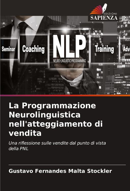 Produktbild: La Programmazione Neurolinguistica nell'atteggiamento di vendita