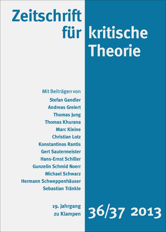Produktbild: Zeitschrift f&uuml;r kritische Theorie / Zeitschrift f&uuml;r kritische Theorie, Heft 36/37 (2013)