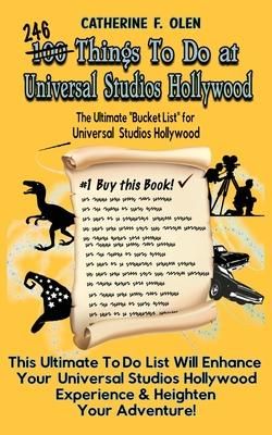 Produktbild: One Hundred Things to do at Universal Studios Hollywood Before you Die