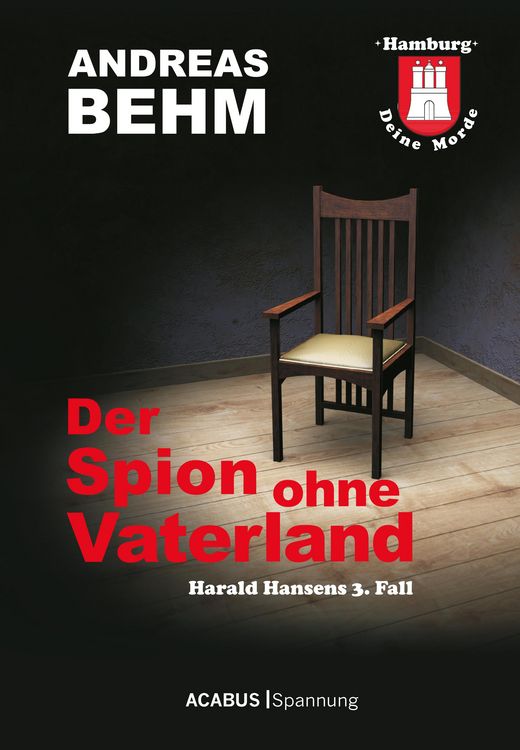 Produktbild: Hamburg - Deine Morde. Der Spion ohne Vaterland